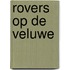 Rovers op de Veluwe