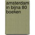 Amsterdam in bijna 80 boeken