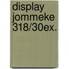 Display Jommeke 318/30ex. door Onbekend