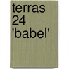 Terras 24 'Babel' door Tonnus Oosterhoff