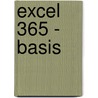 Excel 365 - basis by C.T. Scheublin