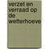 Verzet en verraad op de Wetterhoeve