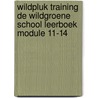 wildpluk training de WildGroene school leerboek MODULE 11-14 by Marion de Kort