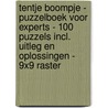 Tentje Boompje - Puzzelboek voor Experts - 100 Puzzels Incl. Uitleg en Oplossingen - 9x9 Raster by Puzzelboek Shop