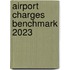 Airport charges benchmark 2023