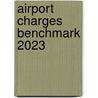 Airport charges benchmark 2023 door Christiaan Behrens