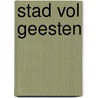 Stad vol geesten door V.E. Schwab