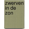 Zwerven in de zon door melis van den hoek