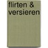Flirten & Versieren
