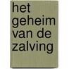 Het geheim van de zalving door Kathryn Krick