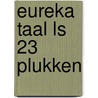 Eureka taal LS 23 plukken door Eureka Expert Cv