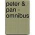 Peter & Pan - Omnibus