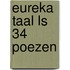 Eureka taal LS 34 poezen