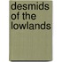 Desmids of the Lowlands