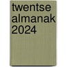 Twentse Almanak 2024 door Onbekend