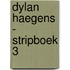 Dylan Haegens - Stripboek 3