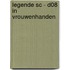 LEGENDE SC - D08 IN VROUWENHANDEN