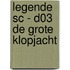 LEGENDE SC - D03 DE GROTE KLOPJACHT
