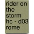 RIDER ON THE STORM HC - D03 ROME