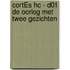CORTÉS HC - D01 DE OORLOG MET TWEE GEZICHTEN