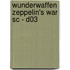 WUNDERWAFFEN ZEPPELIN's WAR SC - D03