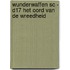 WUNDERWAFFEN SC - D17 HET OORD VAN DE WREEDHEID