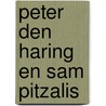 Peter den Haring en Sam Pitzalis by Peter den Haring
