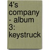 4's COMPANY - ALBUM 3: KEYSTRUCK by Philippe van den Bossche