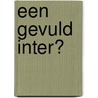 Een gevuld inter? door Gert R. Rebergen