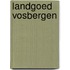 Landgoed Vosbergen