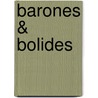 Barones & Bolides door NoëL. Ummels