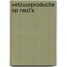 Vetzuurproductie op RWZI's door Onbekend