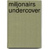 Miljonairs undercover
