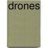 Drones door Emmanuel Herzet