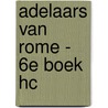 Adelaars van Rome - 6e boek HC door Enrico Marini
