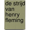 De strijd van Henry Fleming door Steve Cuzor