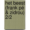 Het Beest (Frank Pé & Zidrou) 2/2 door Zidrou