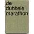 De dubbele marathon