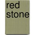 RED STONE