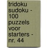 Tridoku Sudoku - 100 Puzzels voor Starters - Nr. 44 by Sudoku Puzzelboeken
