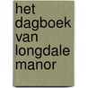Het dagboek van Longdale Manor door Carrie Turansky