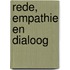 Rede, empathie en dialoog
