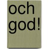 Och God! door Johnny Bekaert