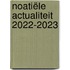 Noatiële actualiteit 2022-2023