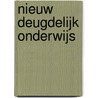 Nieuw deugdelijk onderwijs door Jasper Nepperus