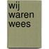 Wij waren wees