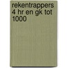 RekenTrapperS 4 HR en GK tot 1000 door Eureka Expert Bv