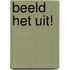 Beeld het uit!