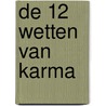 De 12 wetten van Karma door Sandy Hinzelin