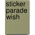 Sticker Parade Wish